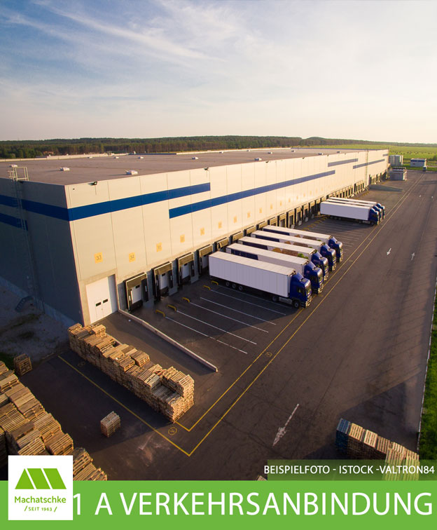 Logistik - Lager - Produktion - 1 A Verkehrsanbindung
