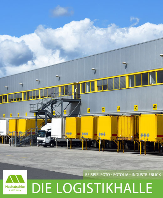 Ihr neuer Logistik-/ Lager-/ Produktionsstandort nach Wunschgröße